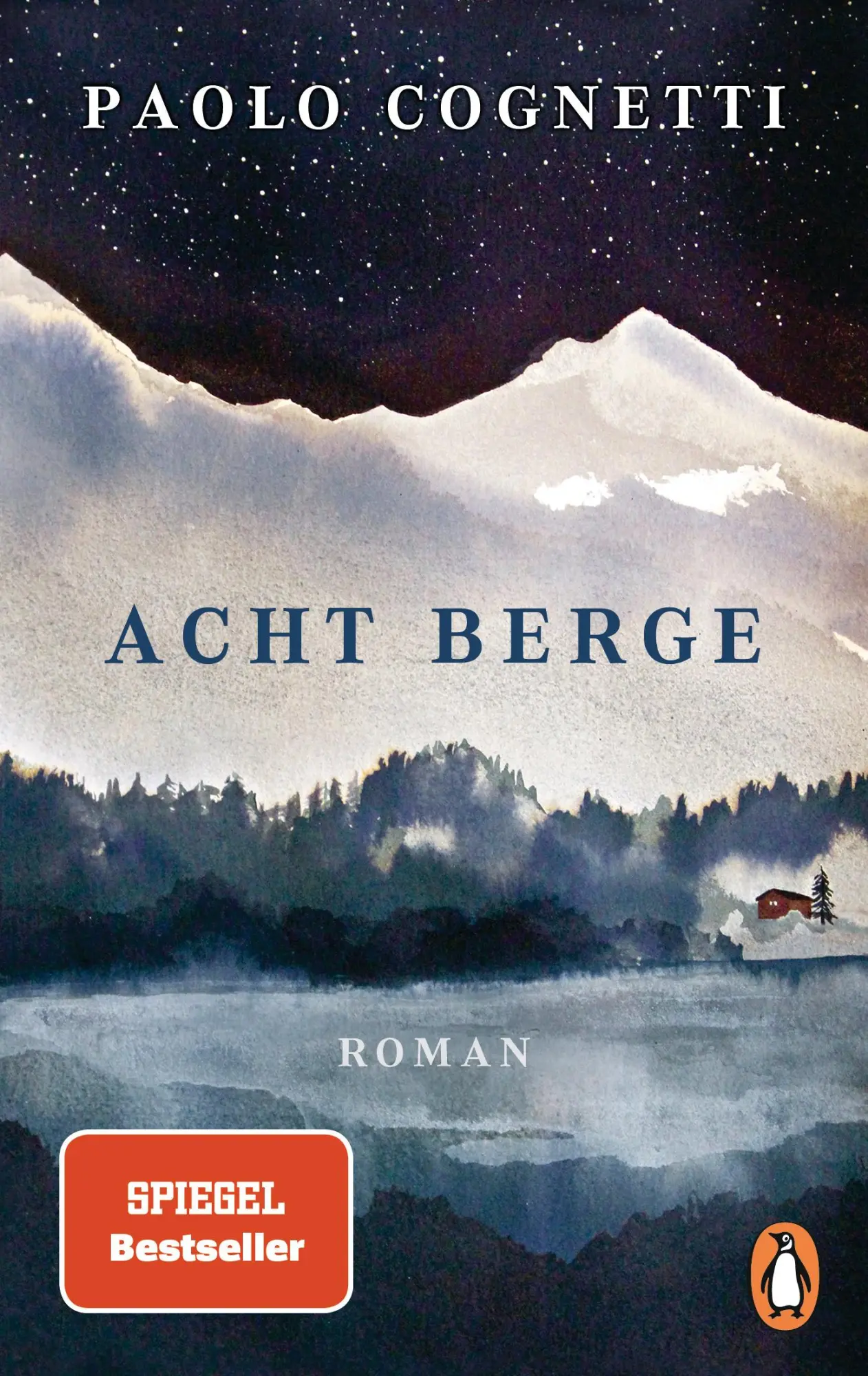 Cover: 9783328602026 | Acht Berge | Paolo Cognetti | Buch | 272 S. | Deutsch | 2020