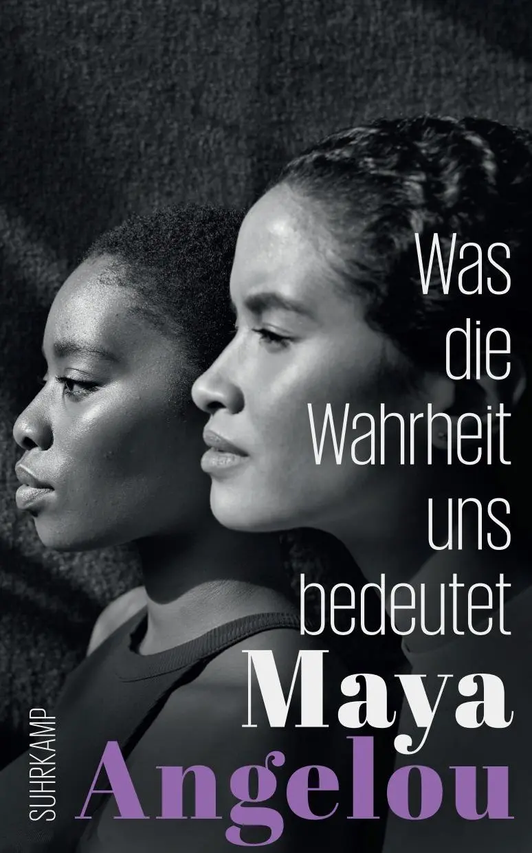 Cover: 9783518472026 | Was die Wahrheit uns bedeutet | Maya Angelou | Taschenbuch | 382 S.
