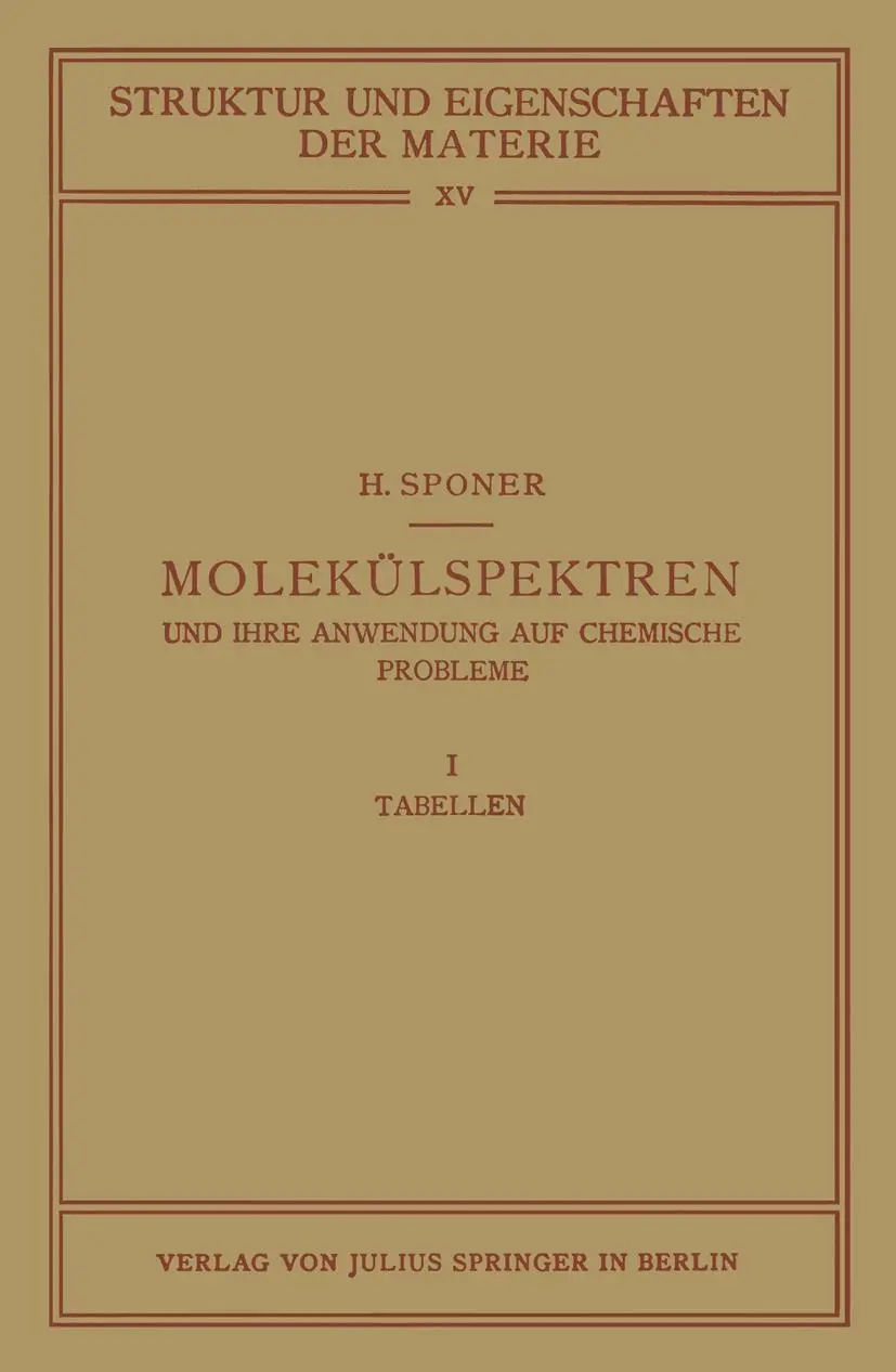 Cover: 9783642982026 | Molekülspektren und ihre Anwendung auf Chemische Probleme | H. Sponer