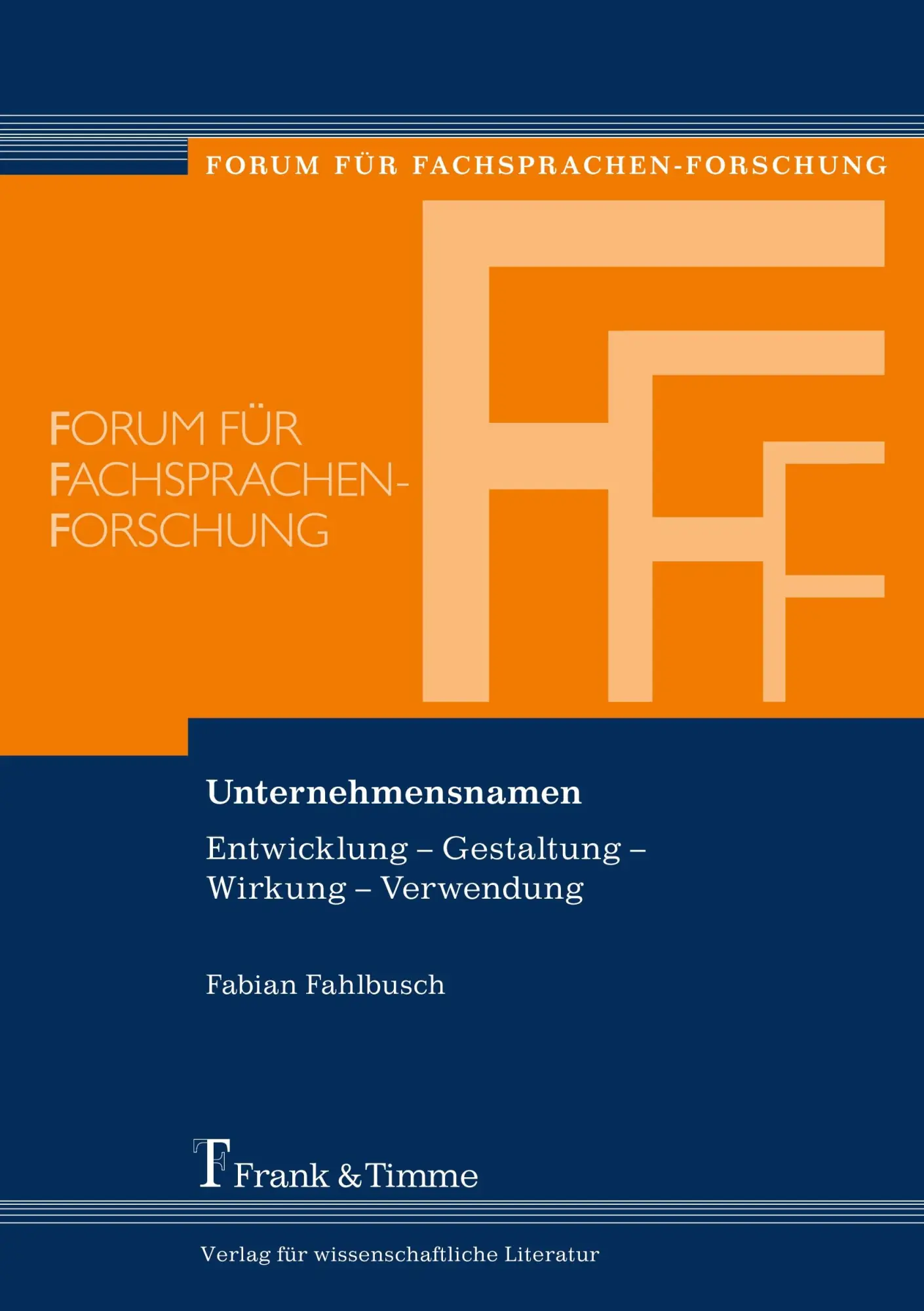 Cover: 9783732902026 | Unternehmensnamen | Entwicklung ¿ Gestaltung ¿ Wirkung ¿ Verwendung