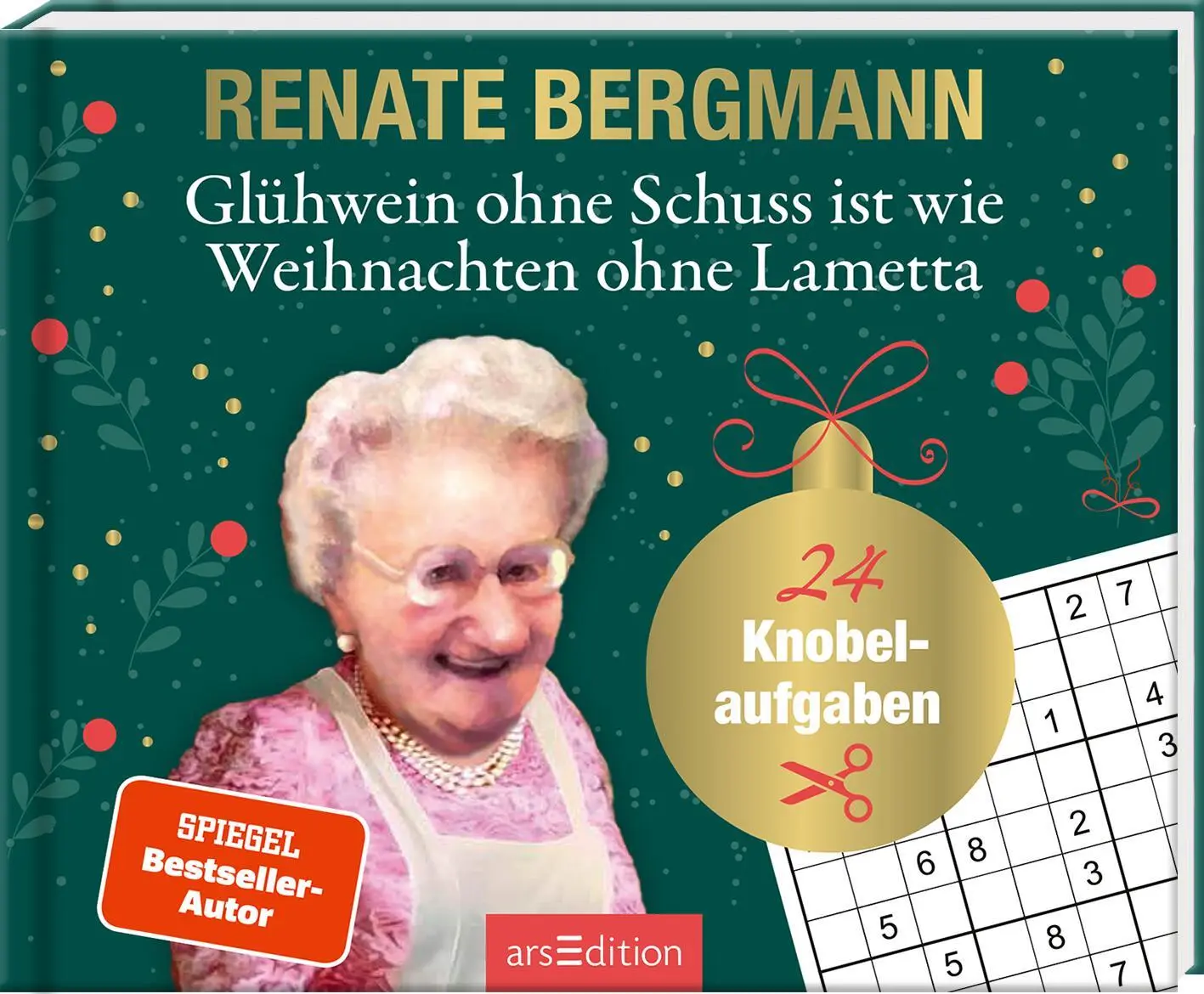 Cover: 9783845862026 | Glühwein ohne Schuss ist wie Weihnachten ohne Lametta | Bergmann