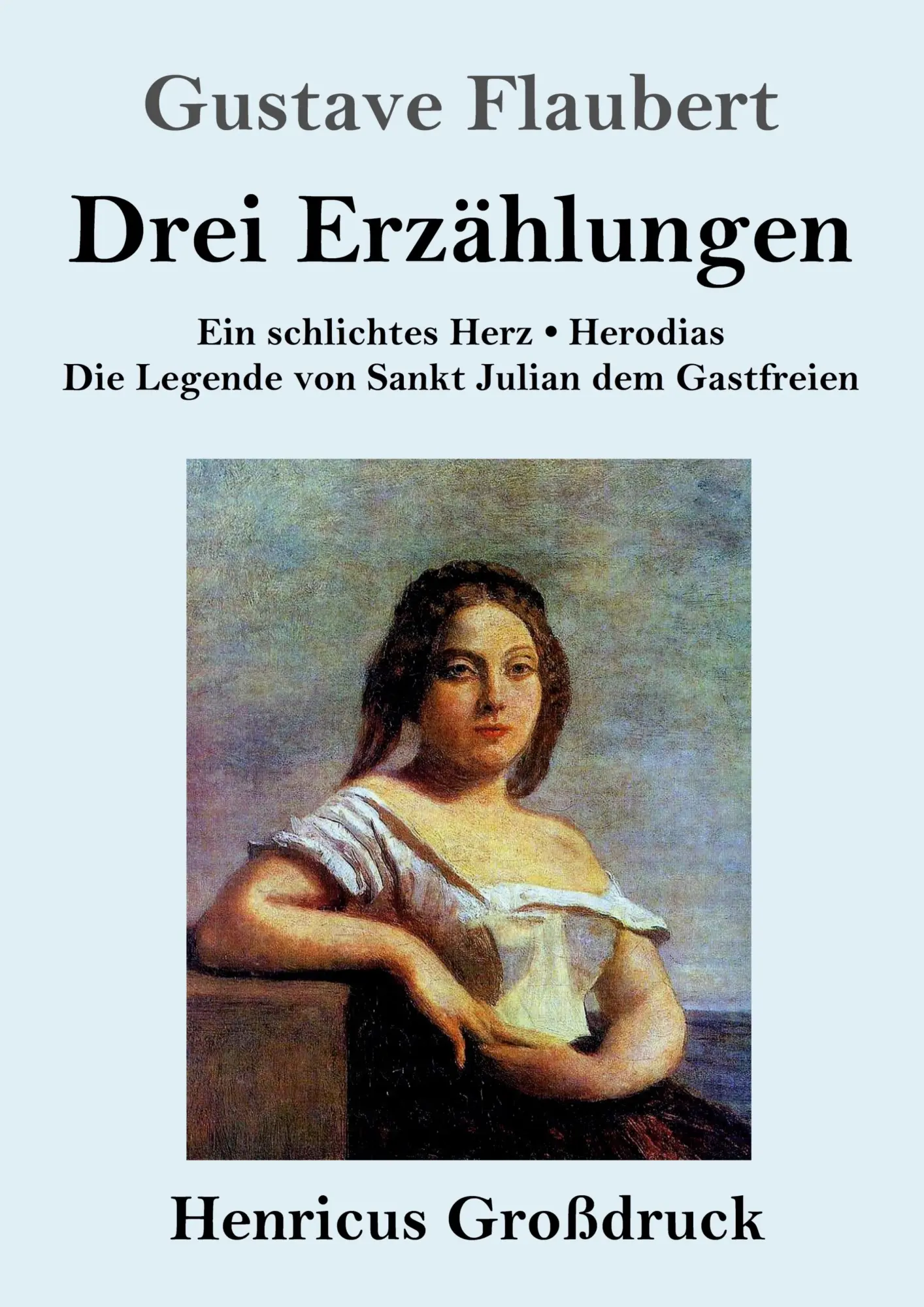 Cover: 9783847842026 | Drei Erzählungen (Großdruck) | Gustave Flaubert | Taschenbuch | 120 S.