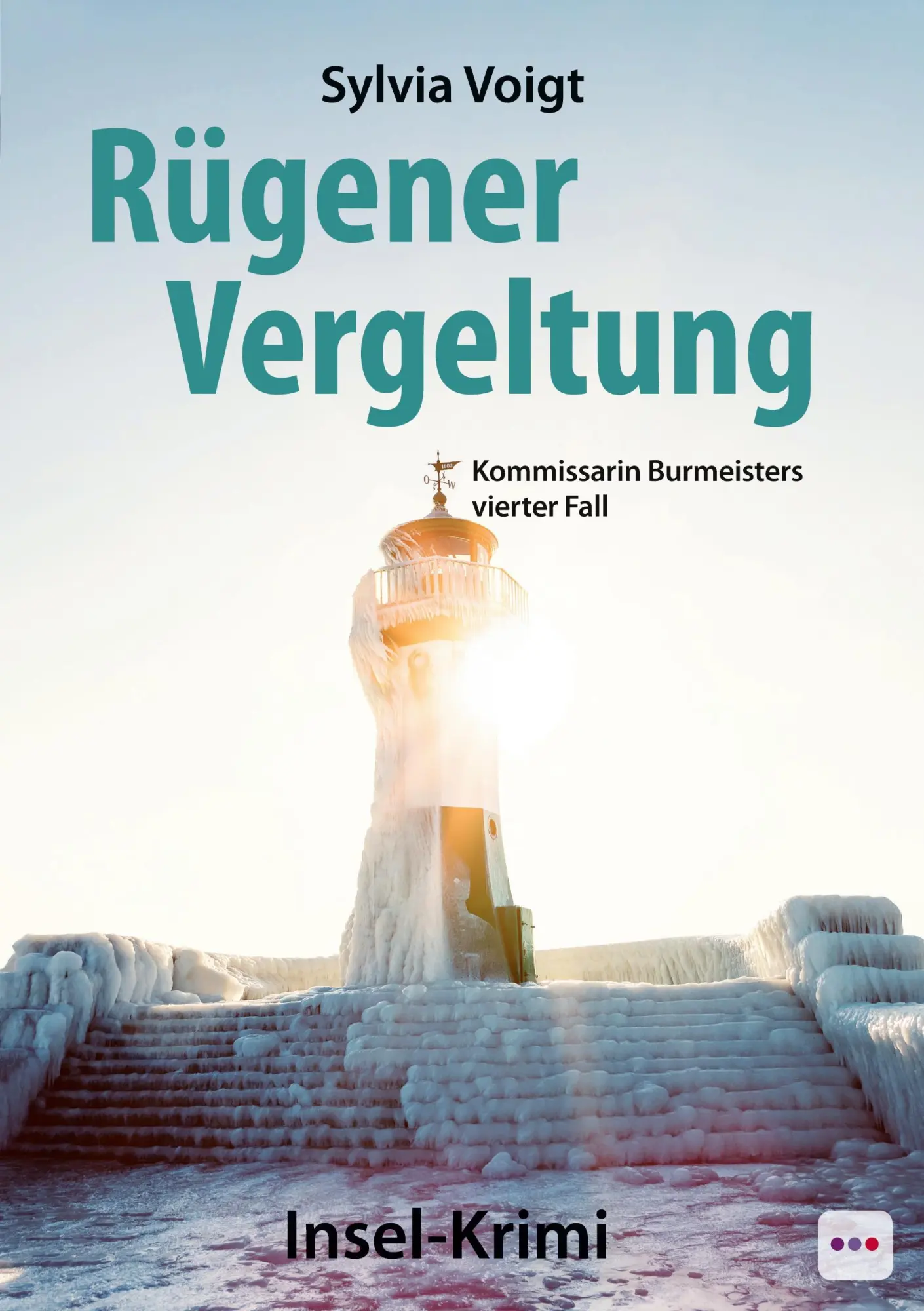 Cover: 9783961522026 | Rügener Vergeltung | Kommissarin Burmeisters vierter Fall | Voigt