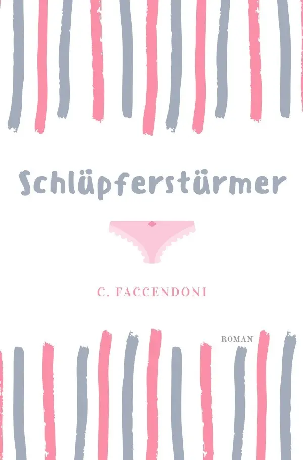 Cover: 9783746782126 | Schlüpferstürmer | Christian Witter | Taschenbuch | 100 S. | Deutsch