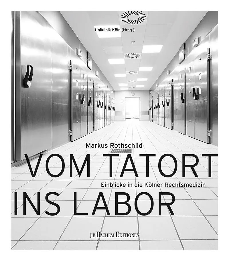 Cover: 9783751012126 | Vom Tatort ins Labor | Einblicke in die Kölner Rechtsmedizin | Buch