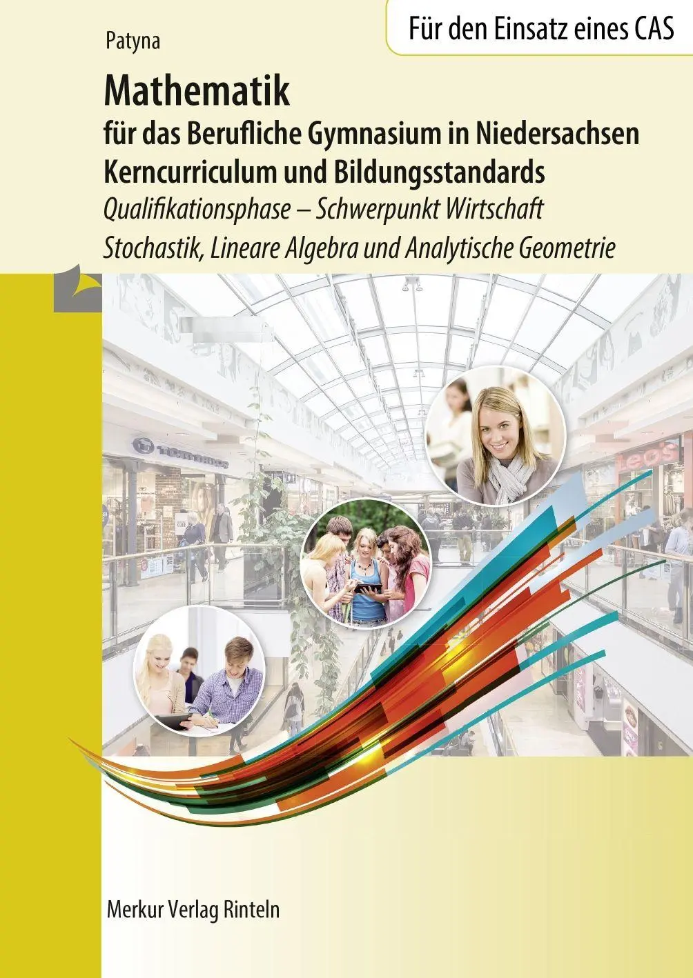 Cover: 9783812012126 | Mathematik für das Berufliche Gymnasium in Niedersachsen....