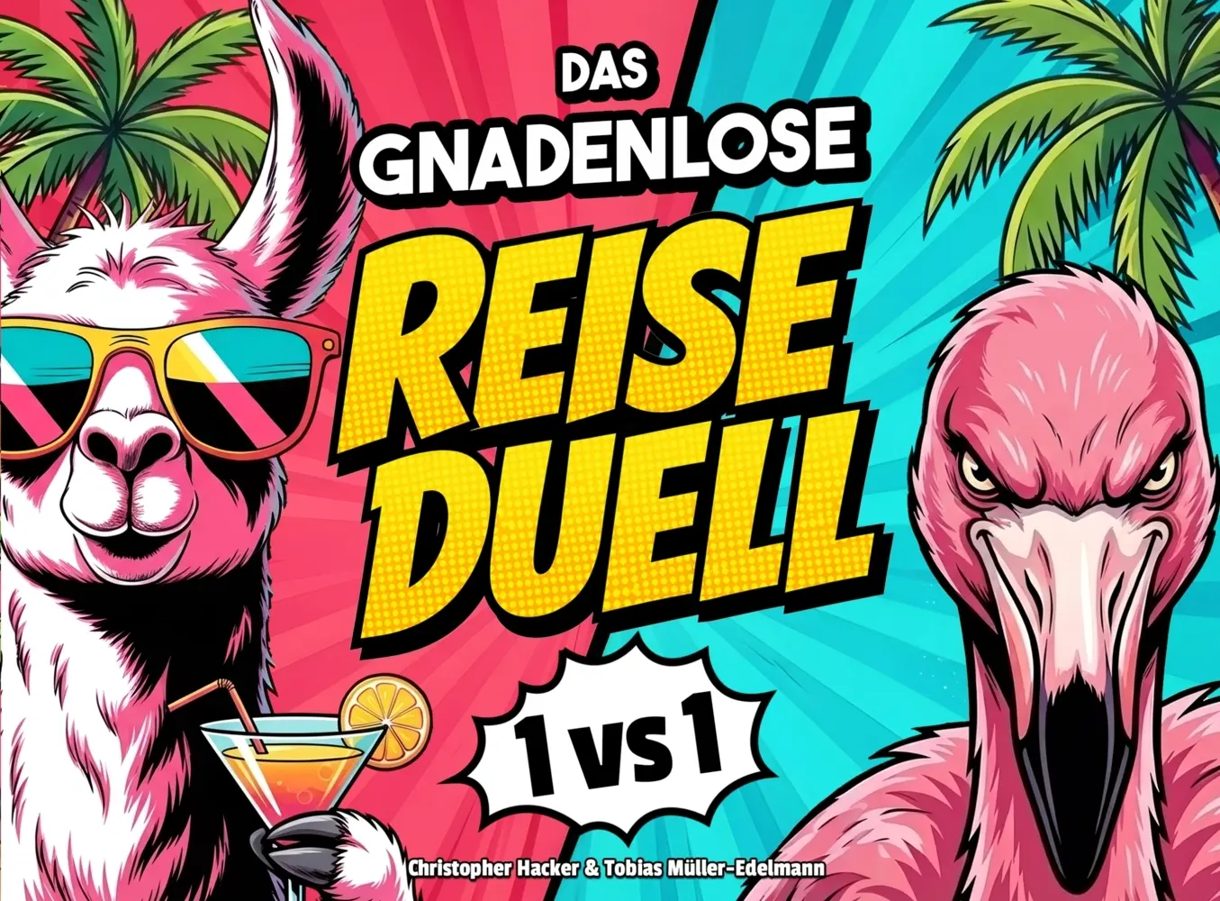 Cover: 9783911252126 | Das gnadenlose Reise-Duell | Christopher Hacker | Taschenbuch