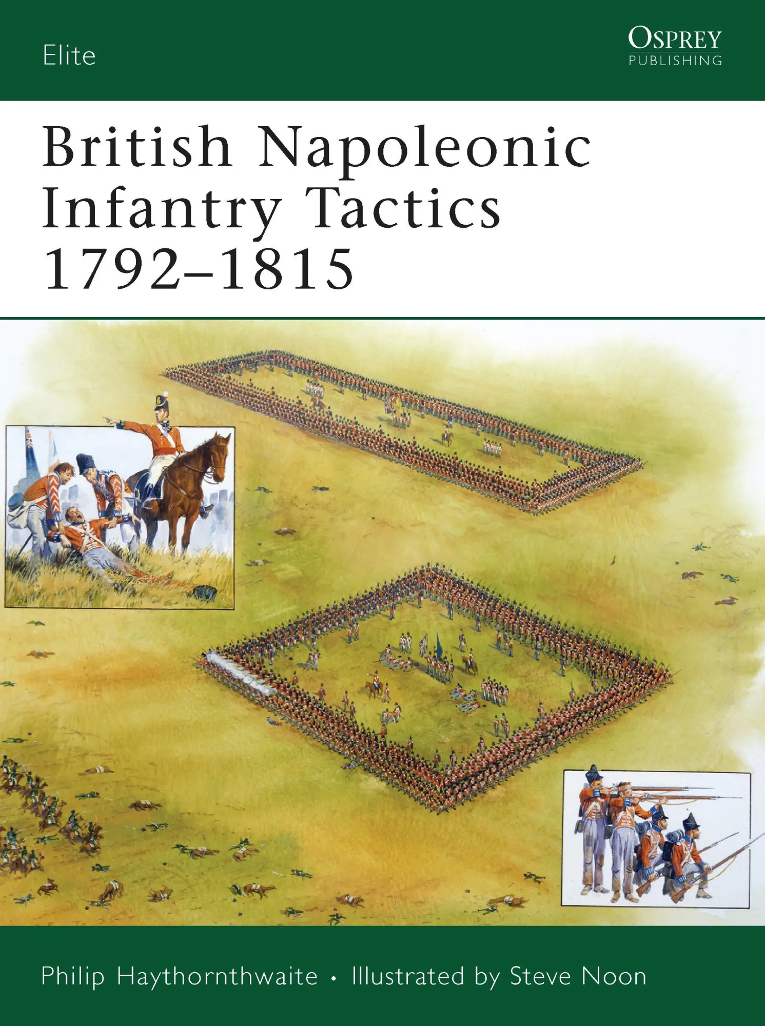 Cover: 9781846032226 | British Napoleonic Infantry Tactics 1792-1815 | Philip Haythornthwaite