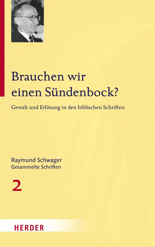 Cover: 9783451342226 | Raymund Schwager Gesammelte Schriften | Raymund Schwager | Buch | 2016