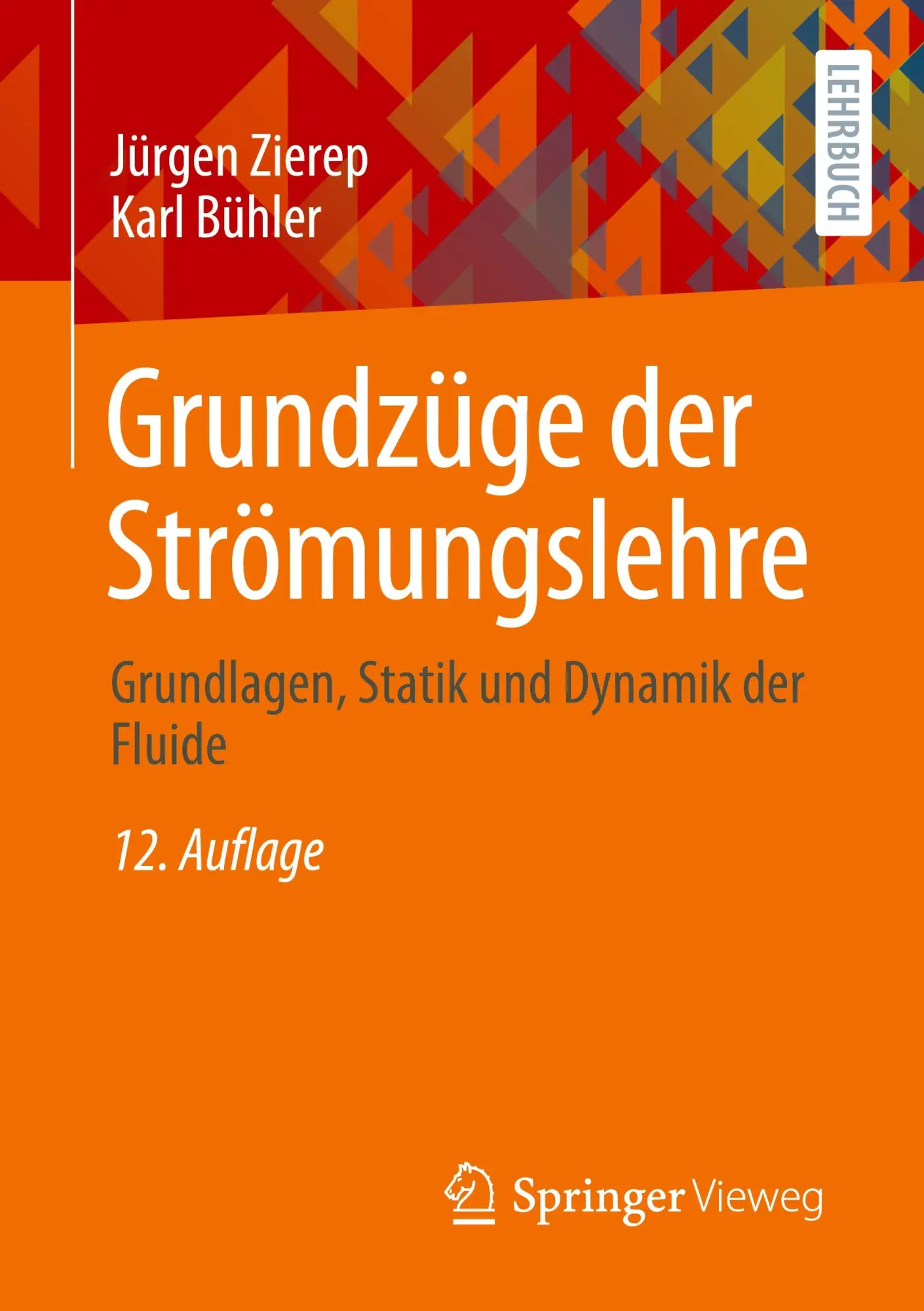 Cover: 9783658422226 | Grundzüge der Strömungslehre | Karl Bühler (u. a.) | Taschenbuch