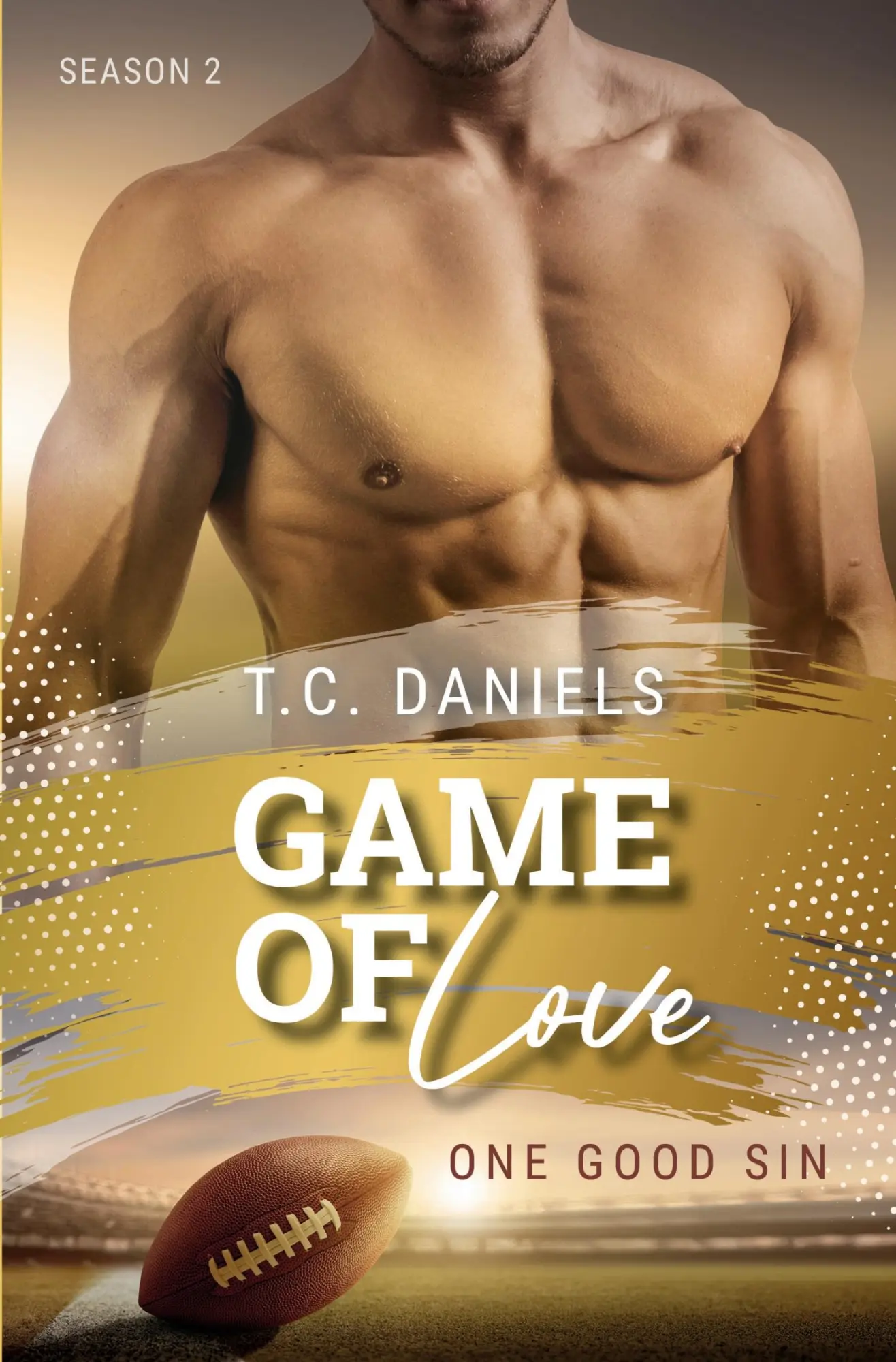 Cover: 9783695672226 | Game Of Love - One Good Sin | T. C. Daniels | Taschenbuch | 392 S.