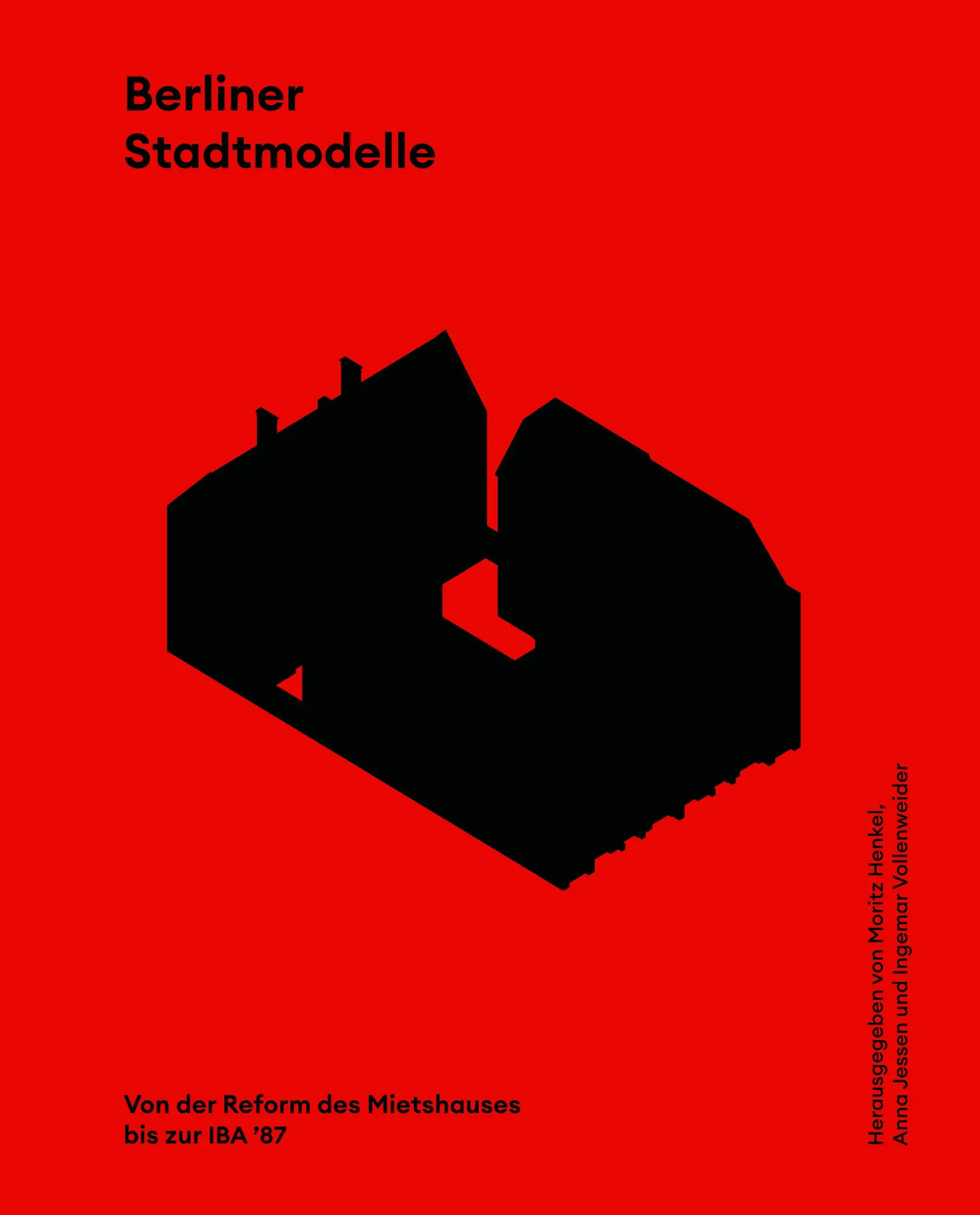 Cover: 9783987412226 | Berliner Stadtmodelle | Moritz Henkel (u. a.) | Buch | 312 S. | 2026