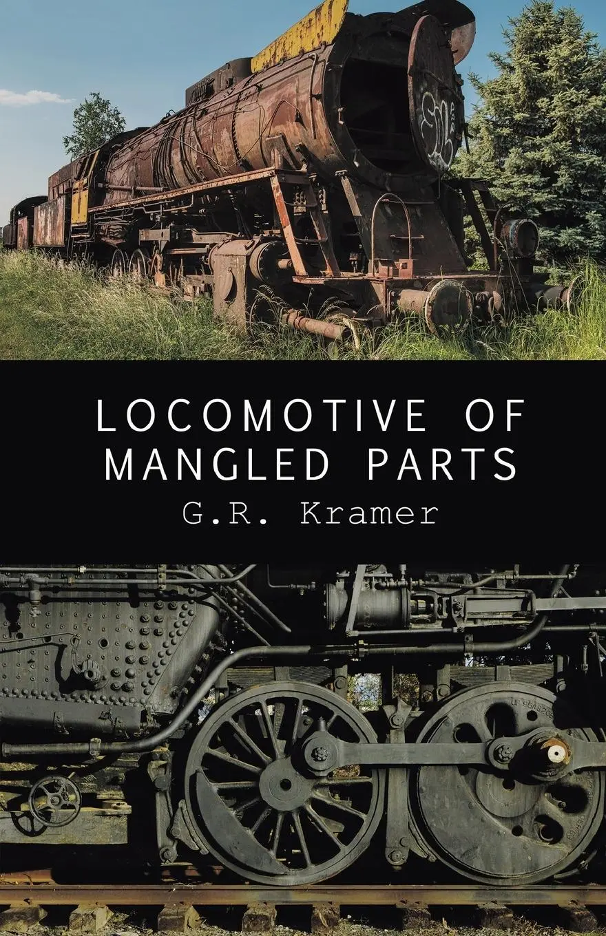 Cover: 9798888382226 | Locomotive of Mangled Parts | G. R. Kramer | Taschenbuch | Englisch