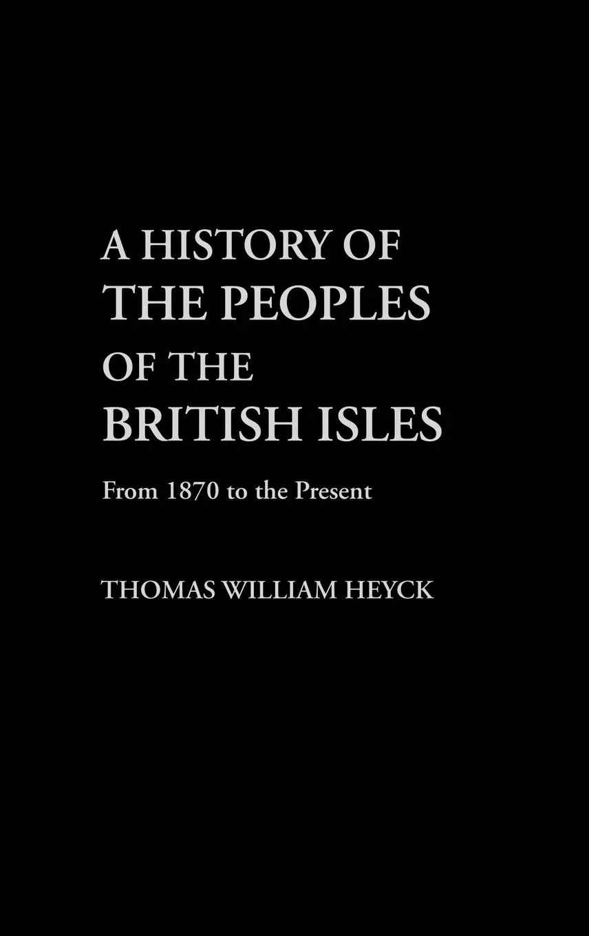 Cover: 9780415302326 | A History of the Peoples of the British Isles | Thomas Heyck | Buch