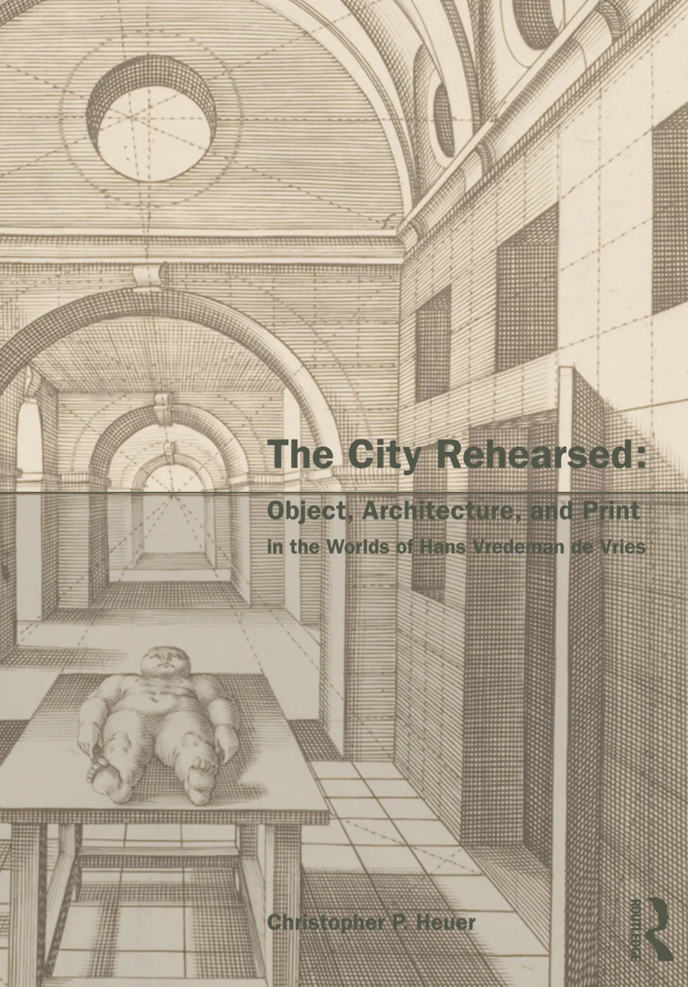 Cover: 9780415542326 | The City Rehearsed | Christopher Heuer | Taschenbuch | Englisch | 2013