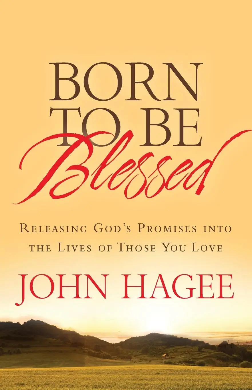 Cover: 9781617952326 | Born to Be Blessed | John Hagee | Taschenbuch | Englisch | 2013