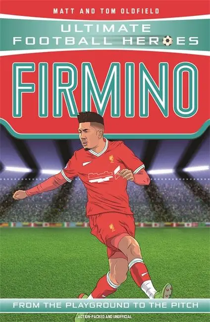 Cover: 9781789462326 | Ultimate Football Heroes: Firmino (Top Ballers 8) | Collect them all!