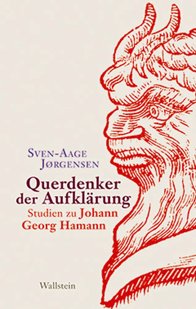 Cover: 9783835312326 | Querdenker der Aufklärung | Studien zu Johann Georg Hamann | Jørgensen