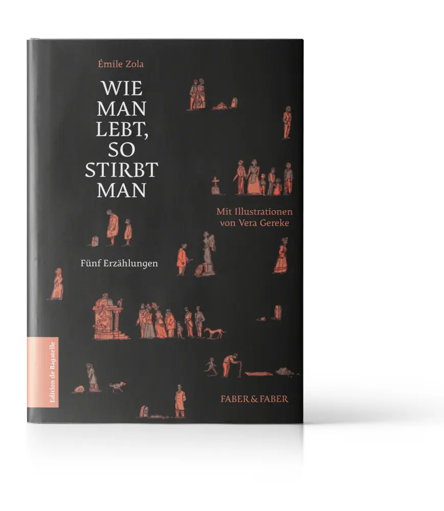 Cover: 9783867302326 | Wie man lebt, so stirbt man | Erzählungen | Émile Zola | Buch | 2022