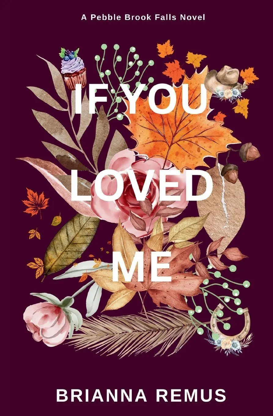 Cover: 9798869322326 | If You Loved Me (Deluxe Edition) | Brianna Remus | Taschenbuch | 2024