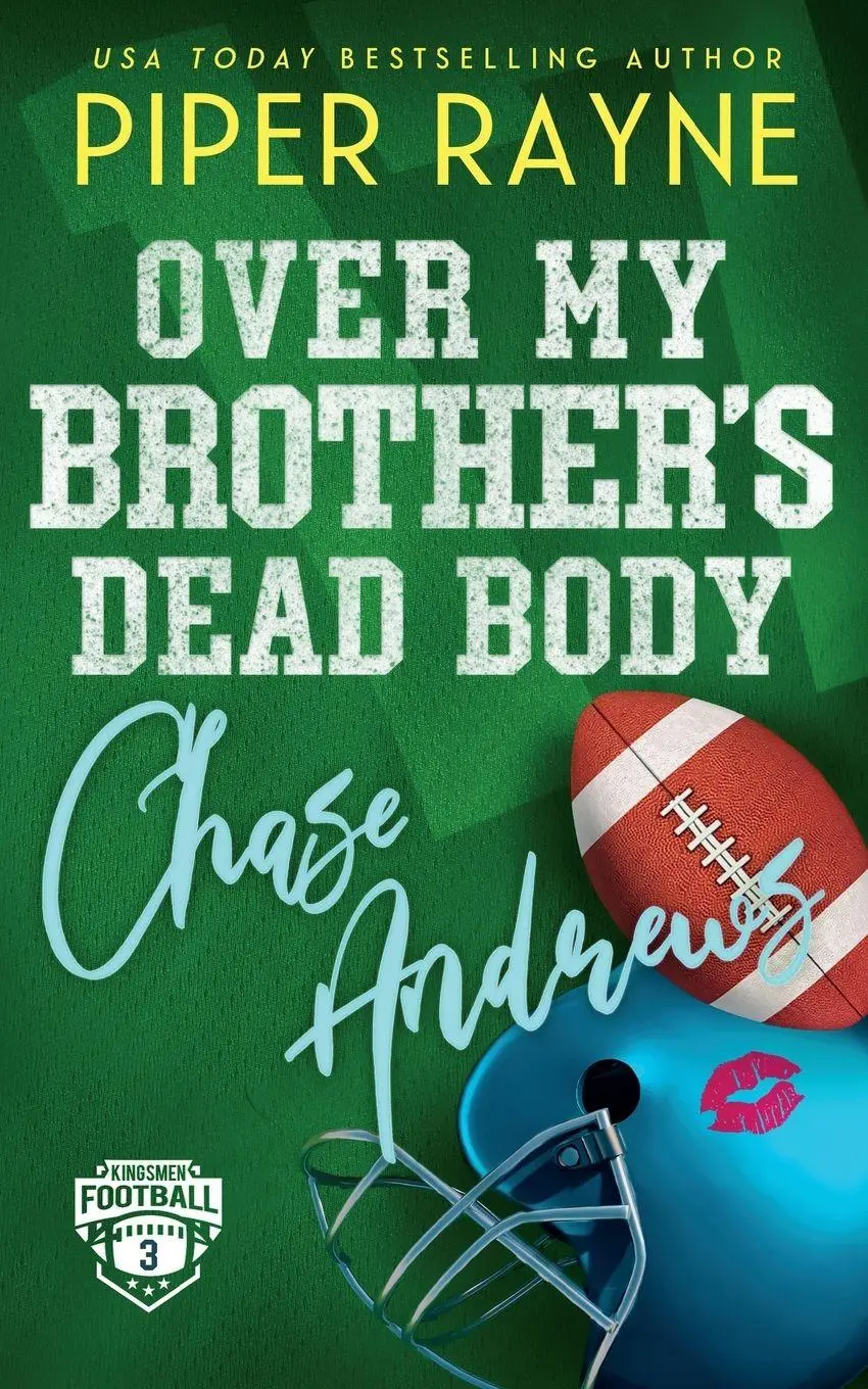 Cover: 9798887142326 | Over My Brother's Dead Body, Chase Andrews | Piper Rayne | Taschenbuch
