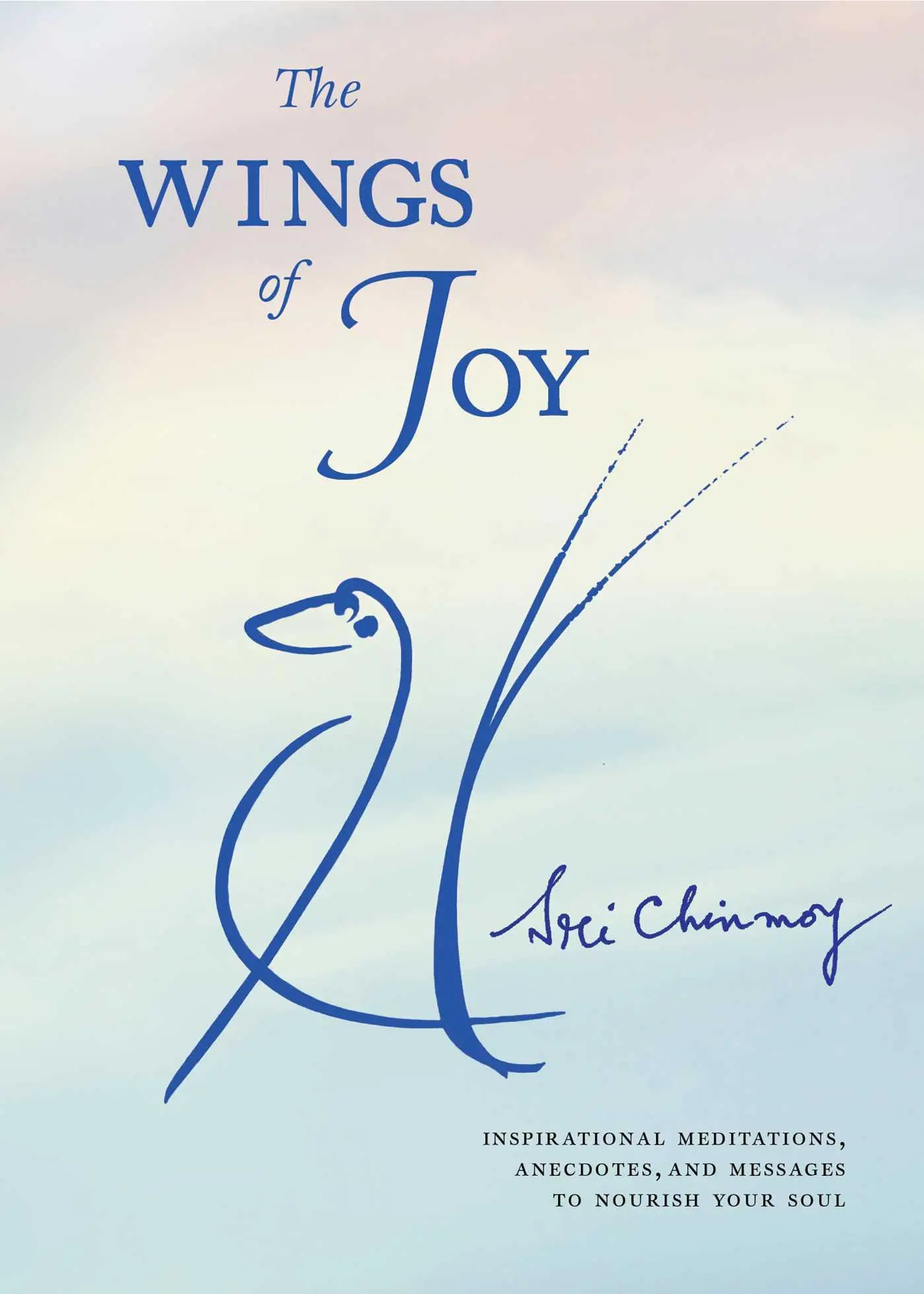 Cover: 9780684822426 | The Wings of Joy | Finding Your Path to Inner Peace | Sri Chinmoy
