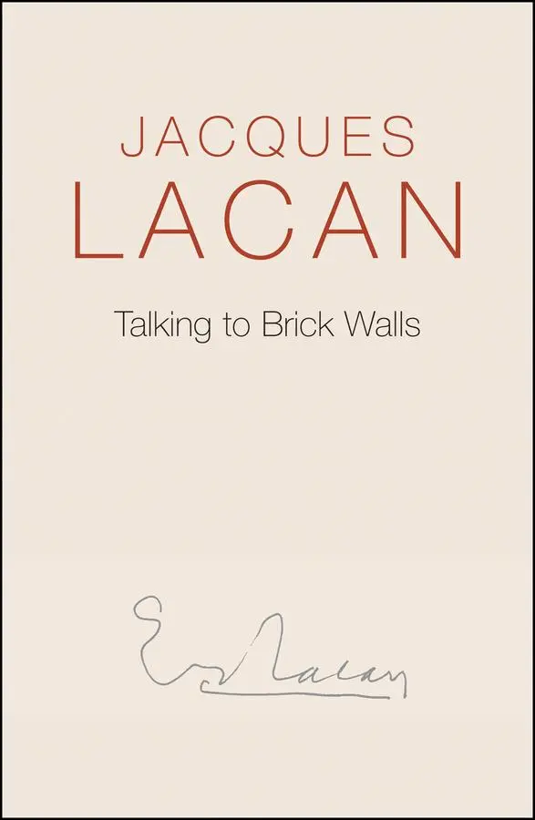 Cover: 9780745682426 | Talking to Brick Walls | Jacques Lacan | Buch | 112 S. | Englisch