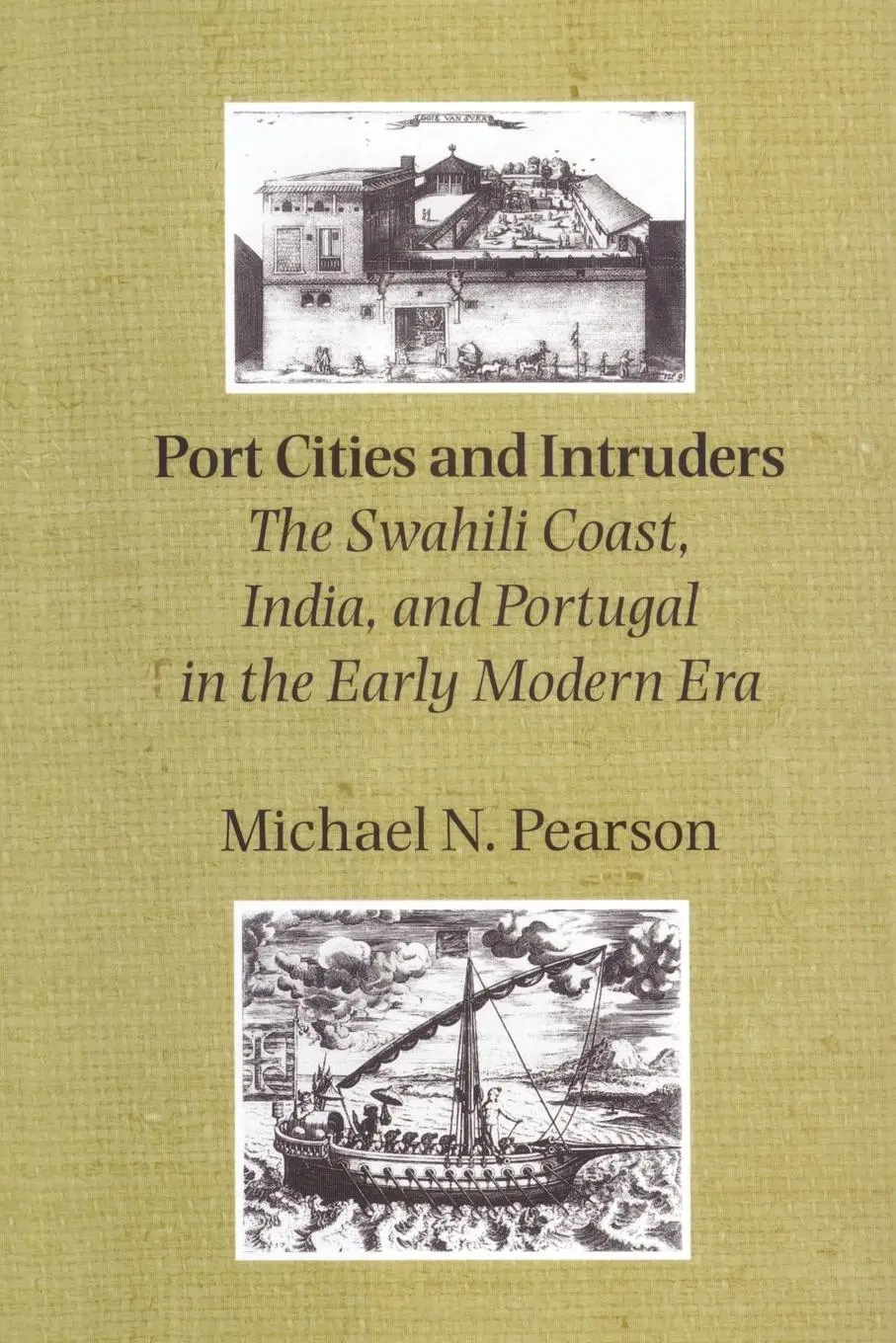 Cover: 9780801872426 | Port Cities and Intruders | Michael N. Pearson | Taschenbuch | 2002