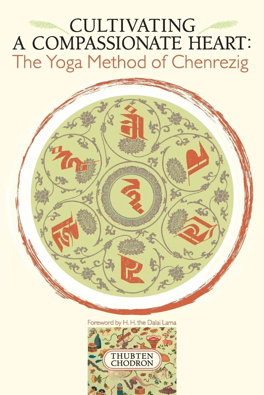 Cover: 9781559392426 | Cultivating a Compassionate Heart | The Yoga Method of Chenrezig