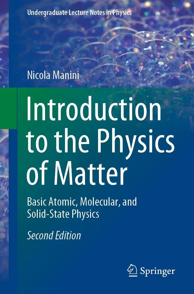 Cover: 9783030572426 | Introduction to the Physics of Matter | Nicola Manini | Taschenbuch