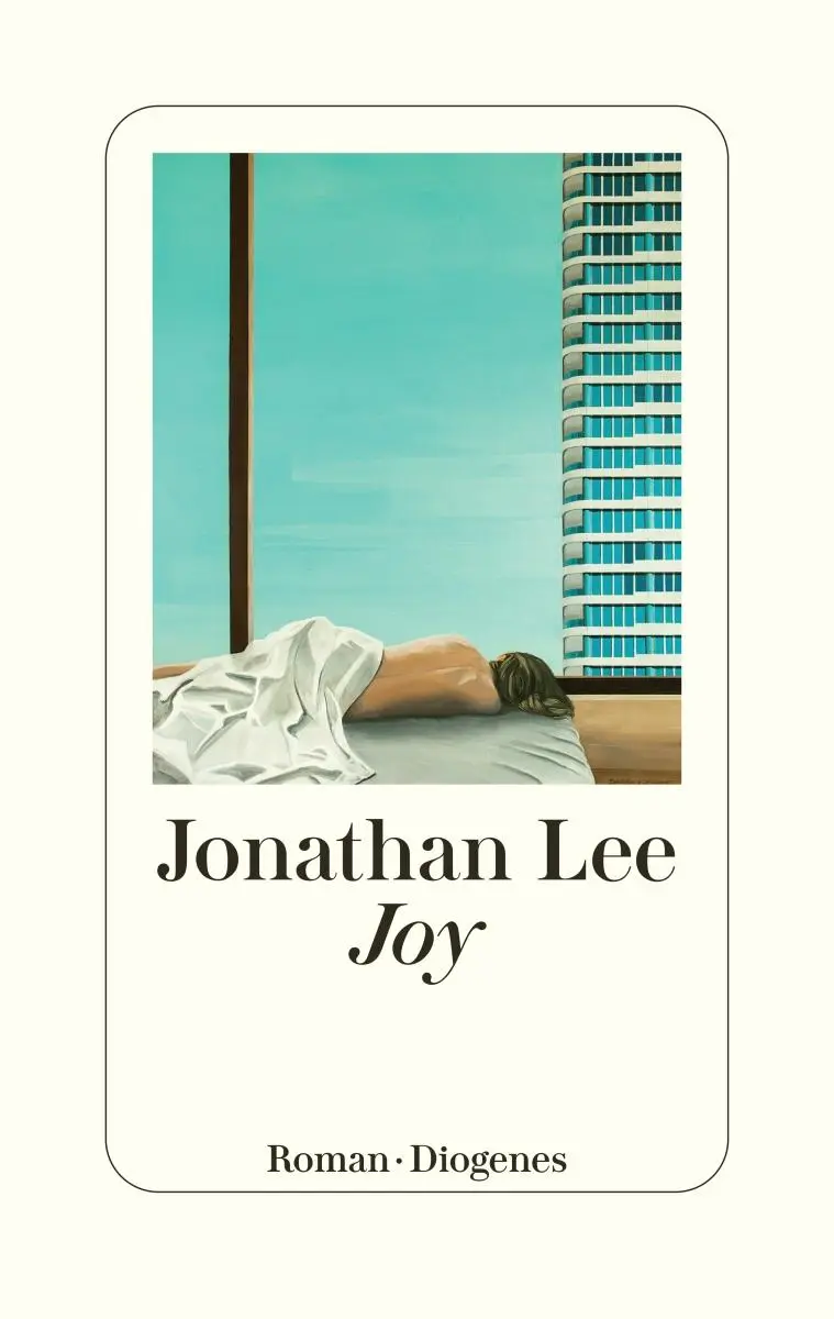 Cover: 9783257072426 | Joy | Jonathan Lee | Buch | 384 S. | Deutsch | 2024