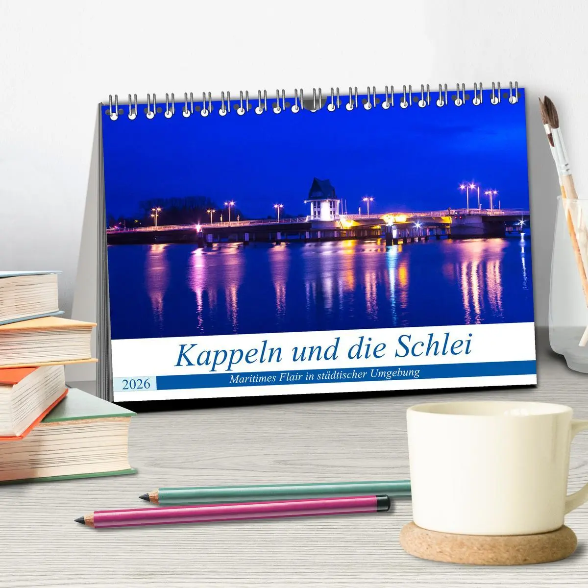 Bild: 9783457672426 | Kappeln und die Schlei (Tischkalender 2026 DIN A5 quer), CALVENDO...