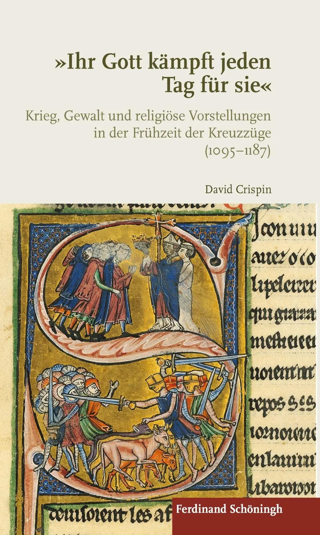 Cover: 9783506792426 | Ihr Gott kämpft jeden Tag für sie | David Crispin | Buch | VIII | 2019