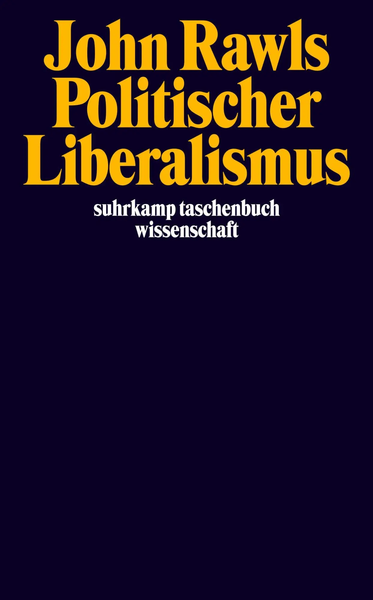 Cover: 9783518292426 | Politischer Liberalismus | John Rawls | Taschenbuch | 540 S. | Deutsch