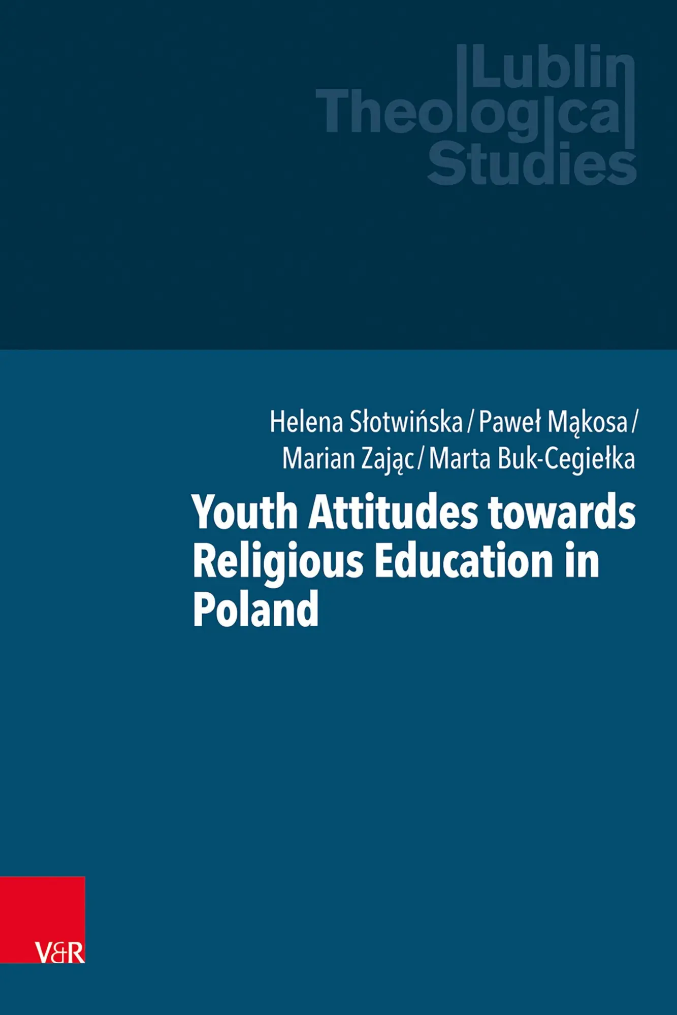 Youth Attitudes towards Religious Education in Poland