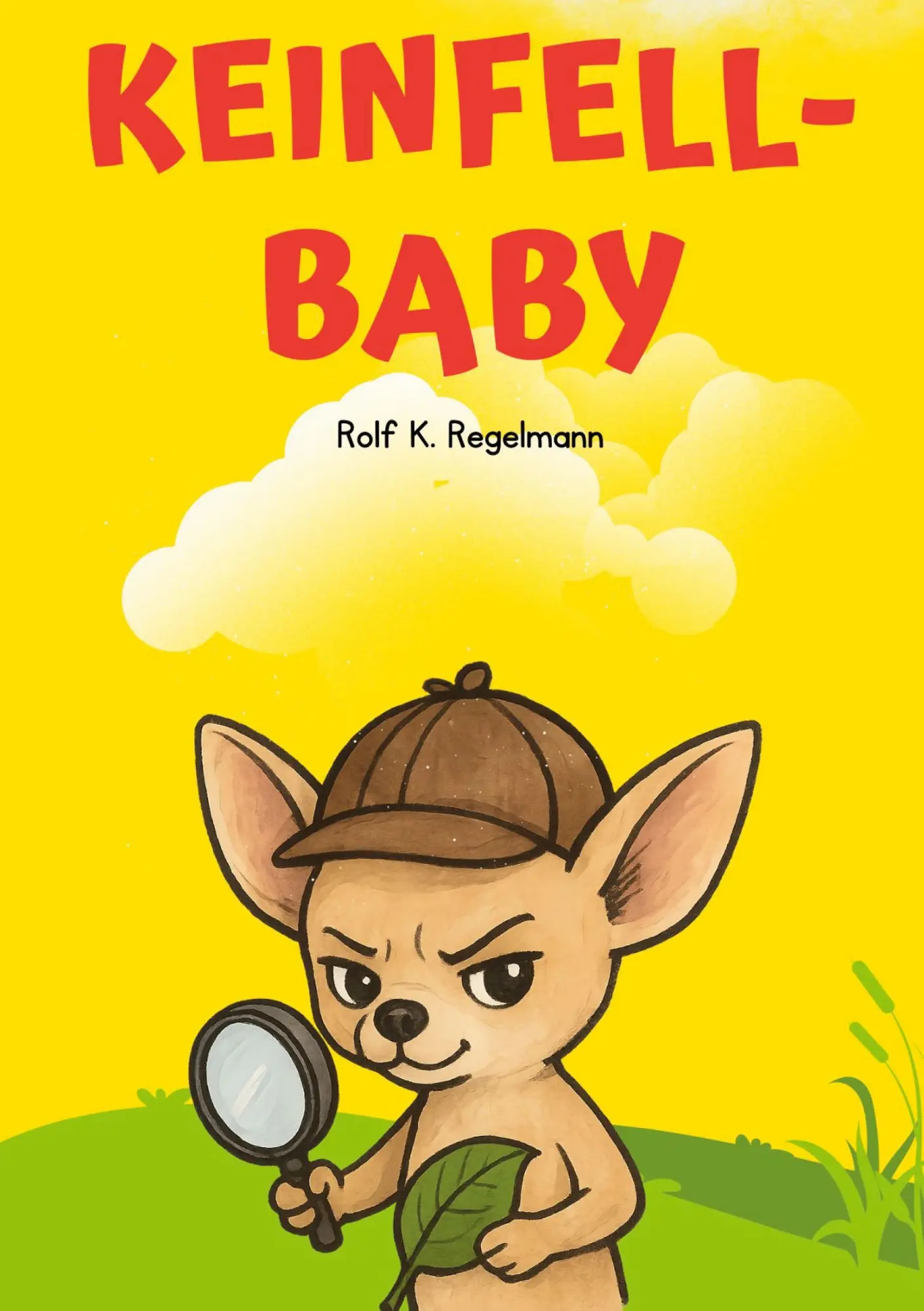 Cover: 9783695102426 | Keinfell-Baby | Milchschaum und großes Leben | Rolf K. Regelmann
