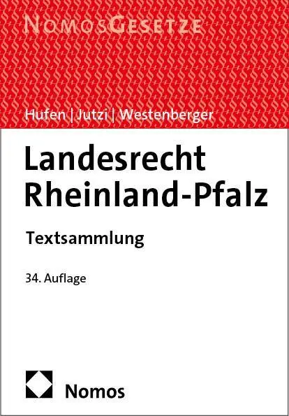 Cover: 9783756032426 | Landesrecht Rheinland-Pfalz | Textsammlung | Friedhelm Hufen (u. a.)