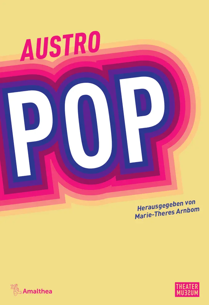 Cover: 9783990502426 | Austropop | Marie-Theres Arnbom | Taschenbuch | Klappenbroschur | 2022