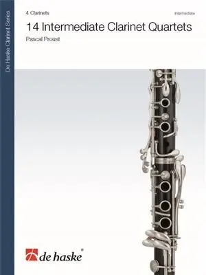14 Intermediate Clarinet Quartets - Pascal Proust Geheftet