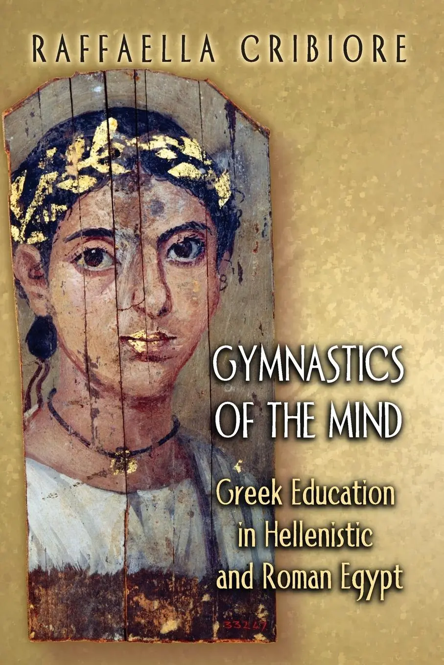 Cover: 9780691122526 | Gymnastics of the Mind | Raffaella Cribiore | Taschenbuch | Englisch