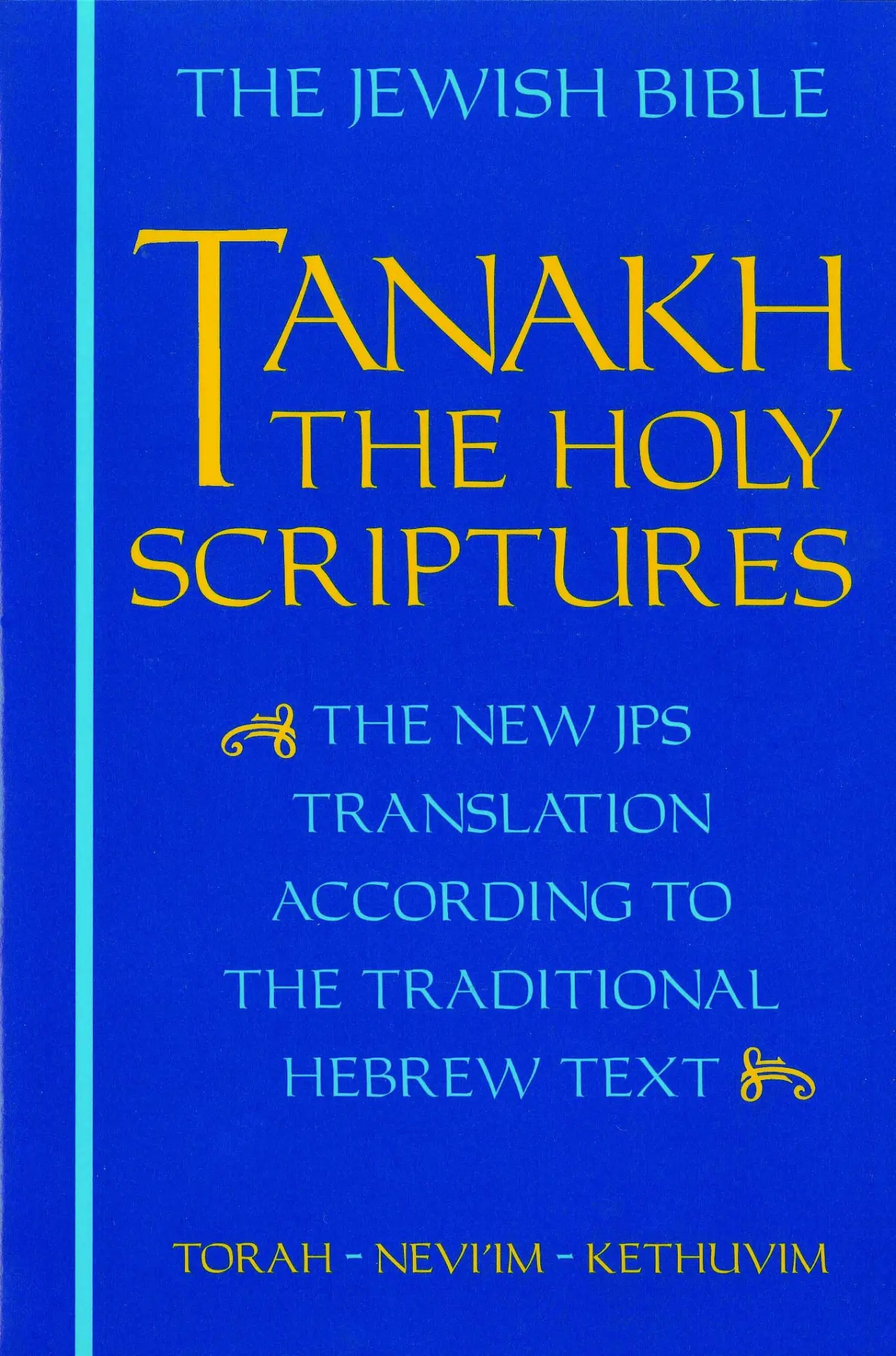 Cover: 9780827602526 | Tanakh-TK | Jewish Publication Society | Buch | Englisch | 1985 Cover: 9780827602526 | Tanakh-TK | Jewish Publication Society | Buch | Englisch | 1985