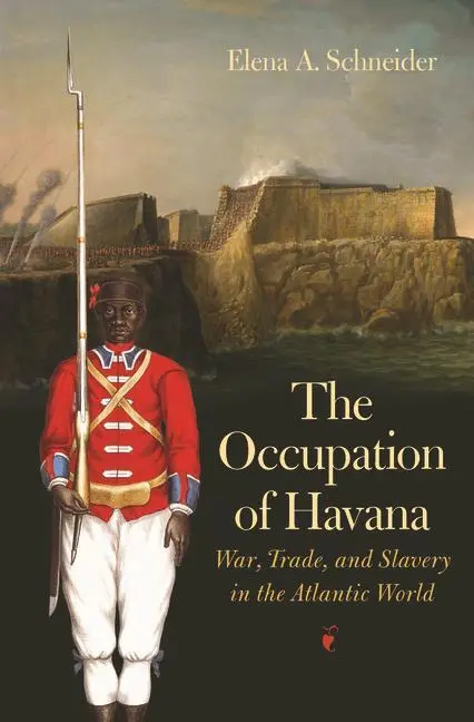 Cover: 9781469672526 | The Occupation of Havana | Elena A Schneider | Taschenbuch | Englisch