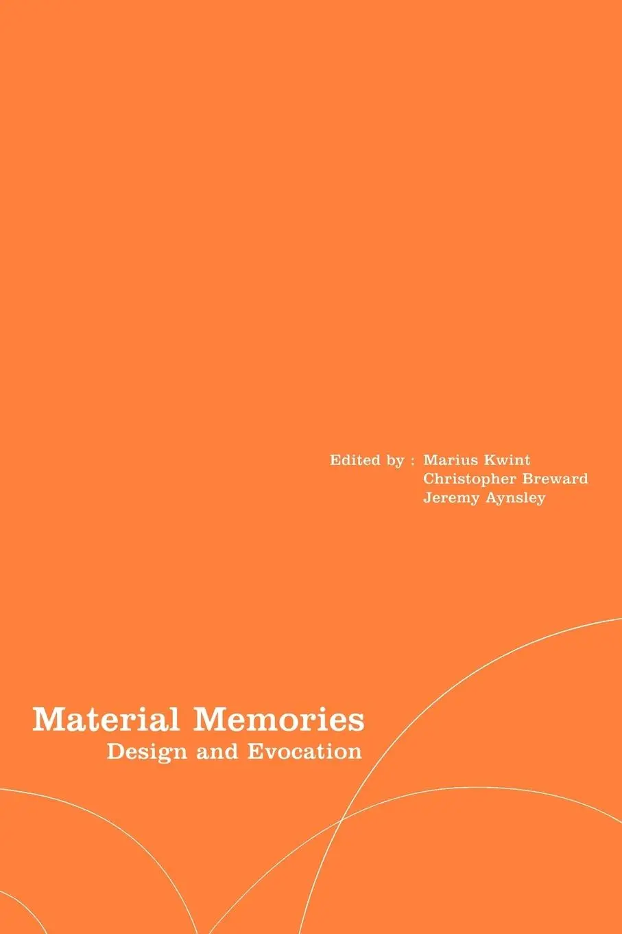Cover: 9781859732526 | Material Memories | Design and Evocation | Christopher Breward (u. a.)