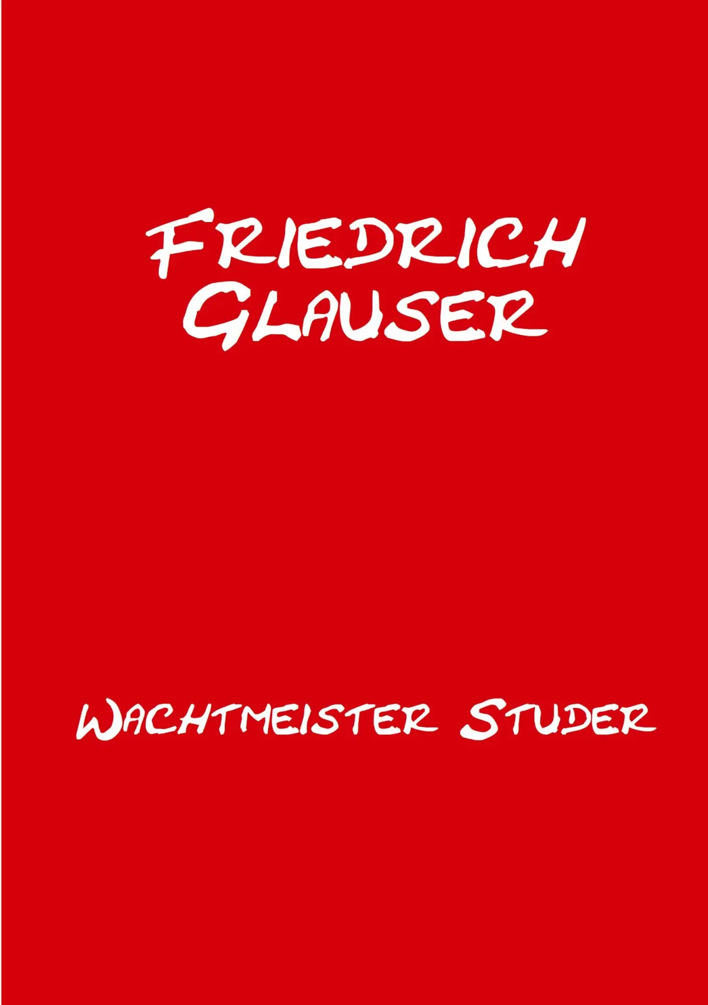 Cover: 9783384542526 | Wachtmeister Studer | Mit einem Essay zu Friedrich Glauser | Glauser