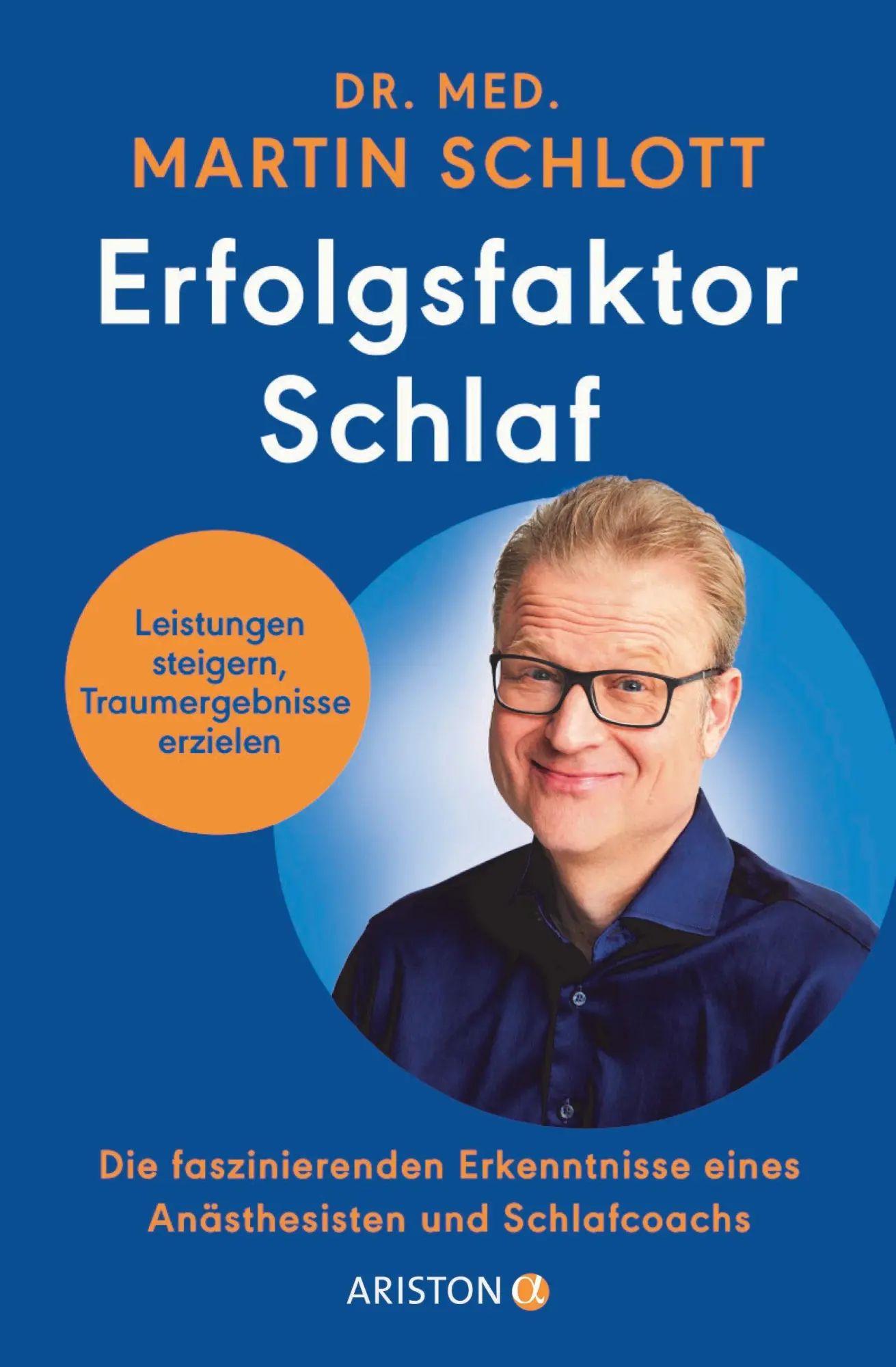 Cover: 9783424202526 | Erfolgsfaktor Schlaf | Martin Schlott | Taschenbuch | 224 S. | Deutsch