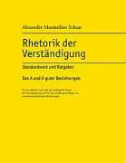 Cover: 9783833482526 | Rhetorik der Verständigung | Alexander Maximilian Schaar | Taschenbuch