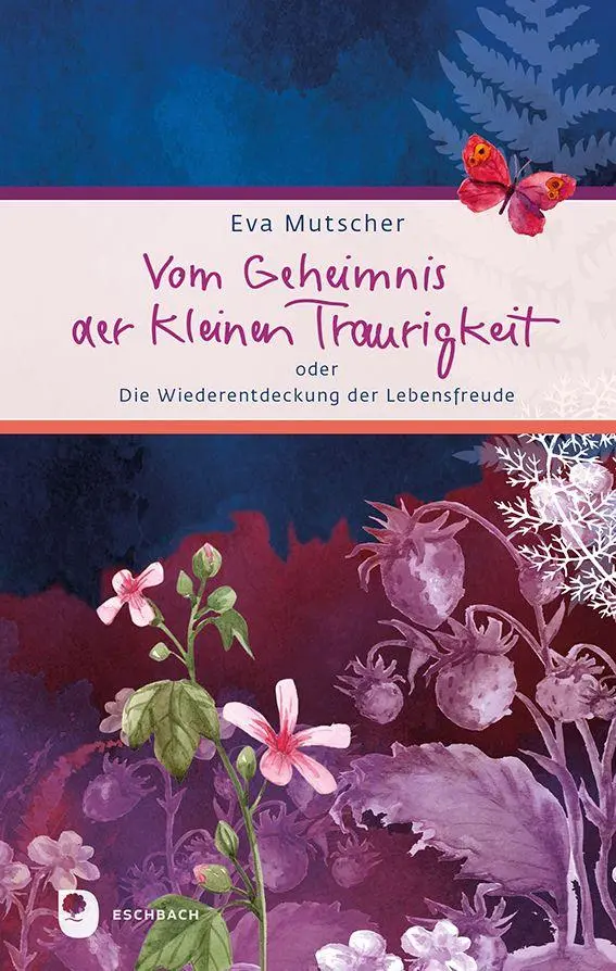 Cover: 9783987002526 | Vom Geheimnis der kleinen Traurigkeit | Eva Mutscher | Buch | 48 S.