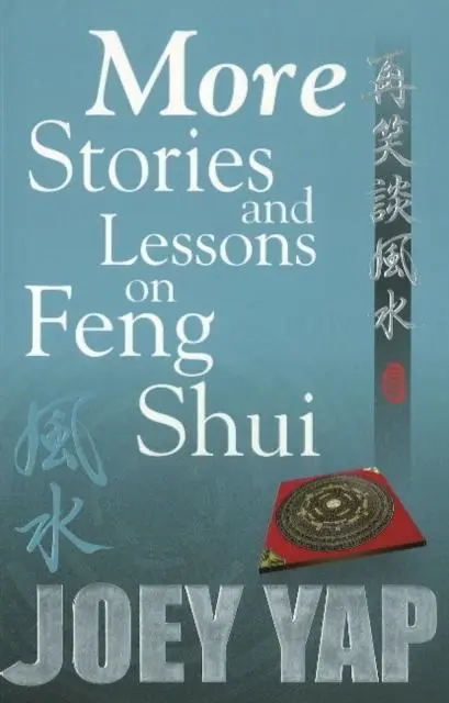 Cover: 9789833332526 | More Stories &amp; Lessons on Feng Shui | Joey Yap | Taschenbuch | 2007