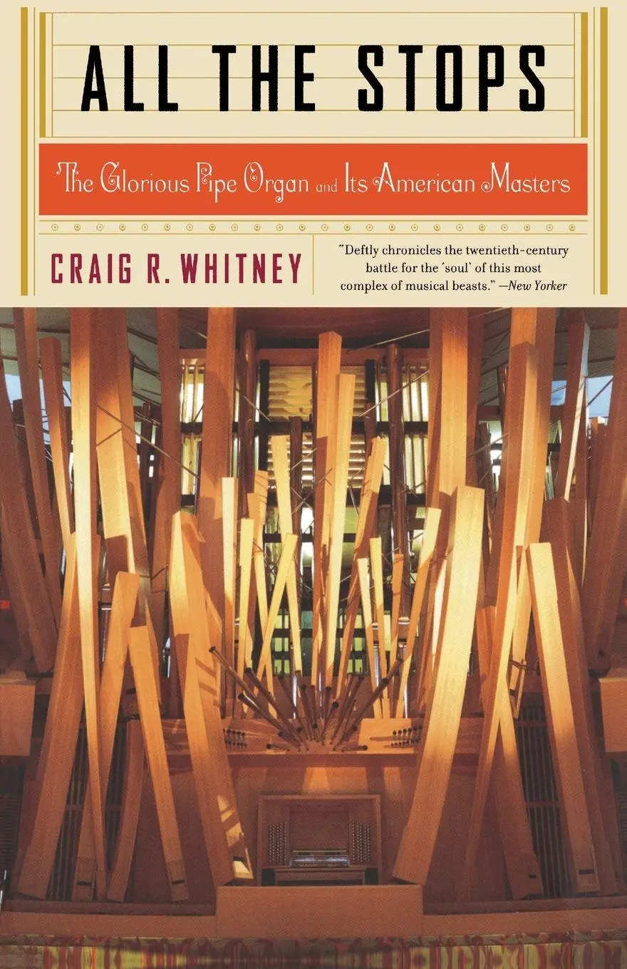 Cover: 9781586482626 | All the Stops | The Glorious Pipe Organ and Its American Masters