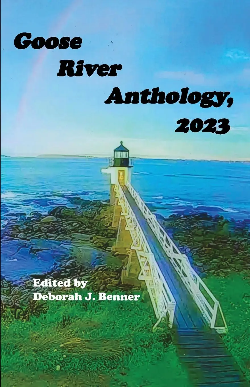 Cover: 9781597132626 | Goose River Anthology, 2023 | Deborah J Benner | Taschenbuch | 2021